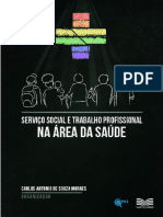 Serviço Social e Trabalho Profissional Na Área Da Saúde