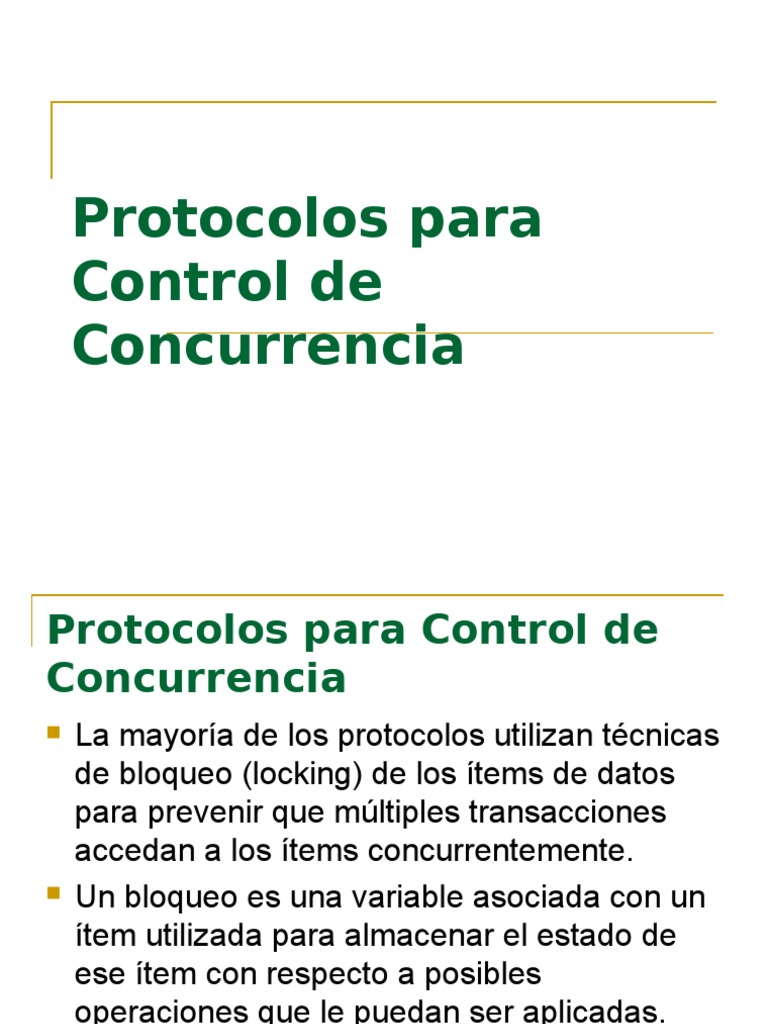 Protocolos para Control de Concurrencia Bases de datos