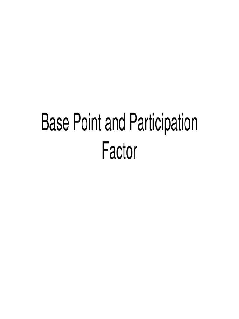 Base Point and Participation Factor Analysis | PDF