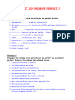 Exercices Preterit Present Perfect Since Ago For