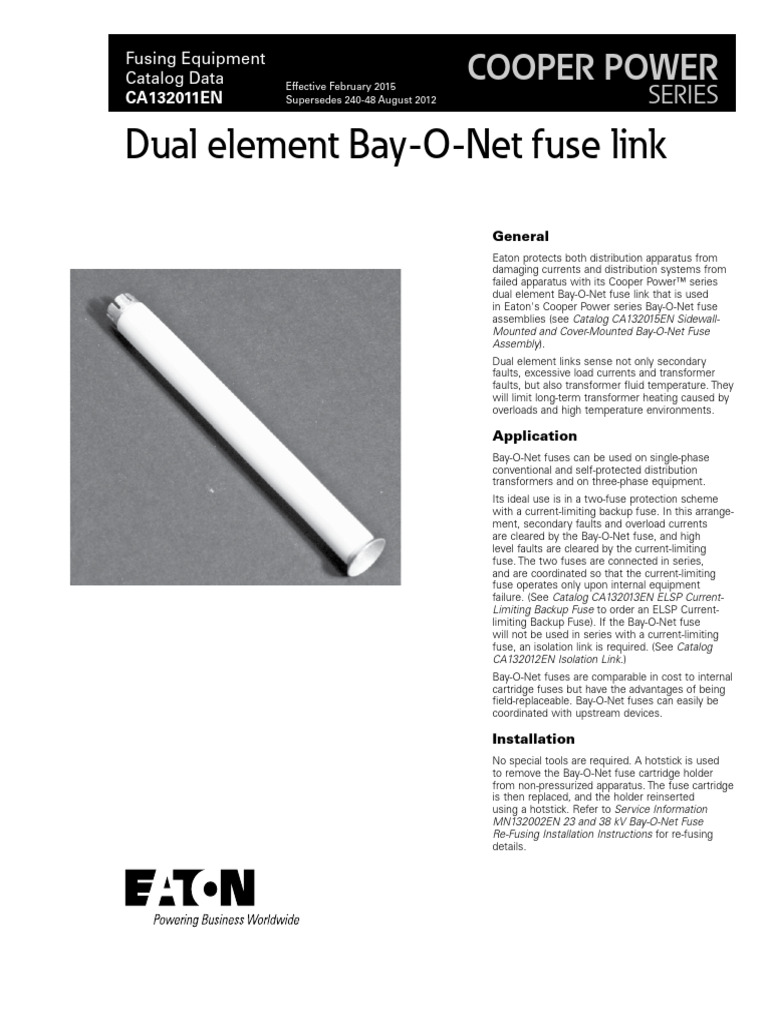 Dual Element Bay o Net Fuse Link Catalog Ca132011en | PDF | Fuse ...
