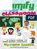 Gamify Your Classroom - A Field Guide To Game-Based Learning, Revised Edition