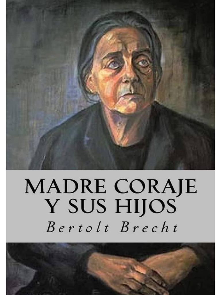 Madre Coraje Y Sus Hijos Pdf