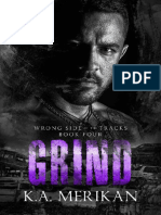 Grind (Wrong Side of The Tracks Book 4) - K.A. Merikan