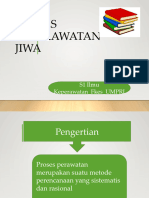 Proses Keperawatan Jiwa