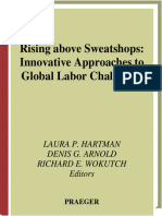 Hartman L.P. (Ed.), Arnold D.G. (Ed.), Wokutch R.E. (Ed.) - Rising Above Sweatshops - Innovative Approaches To Global Labor Challenges (2003)