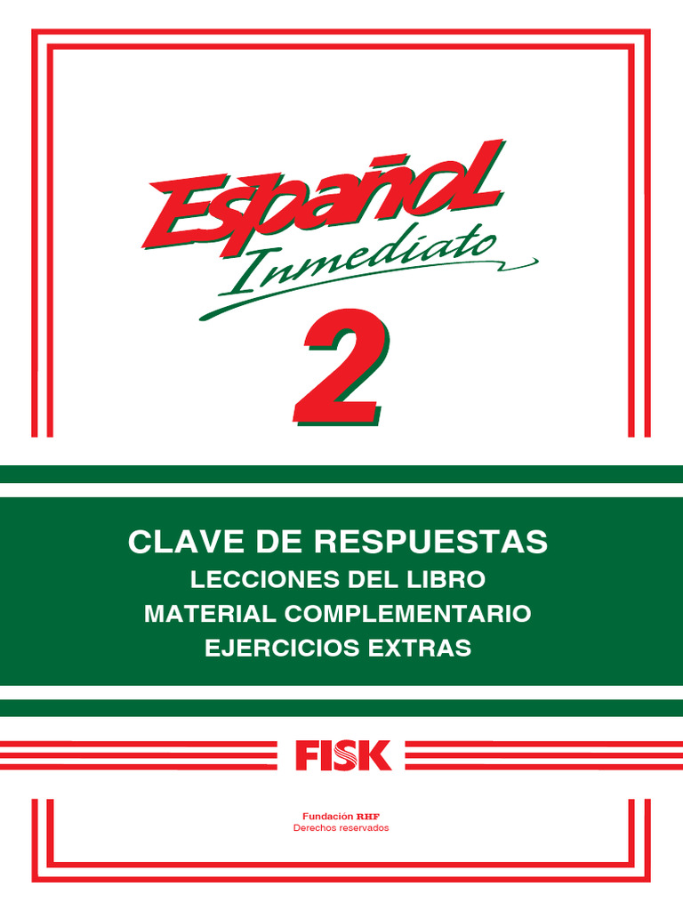 FISK Español Inmediato 2_Clave de Respuestas_OK 17-09-20 | PDF | Maíz ...