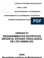 Unidad IV REQUERIMIENTOS NUTRITIVOS SEGÚN EL ESTADO FISIOLÓGICO DE LOS ANIMALES. Necesidades Nutritivas de Mantenimiento y Crecimiento (Anotaciones)