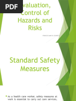 Evaluation, Control of Hazards and Risks