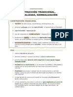 Construcción Tradicional Racionalizada y Normalización