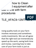 Discuss How To Clean Tools and Equipment After Use in Line With Farm Procedures
