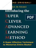 Introducing. The Super Clever Advanced Learning Method (SCALM) A Universal Method To Learn Any Subject and To Memorize. (Nemo, Chris M) (Z-Library)
