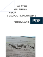 (6a) WILAYAH SEBAGAI RUANG HIDUP (Geopolitik)