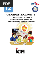 Grade-12 General-Biology2 Q3 Module 5 Systematics Based On Evolutionary Relationships.-For-Printing