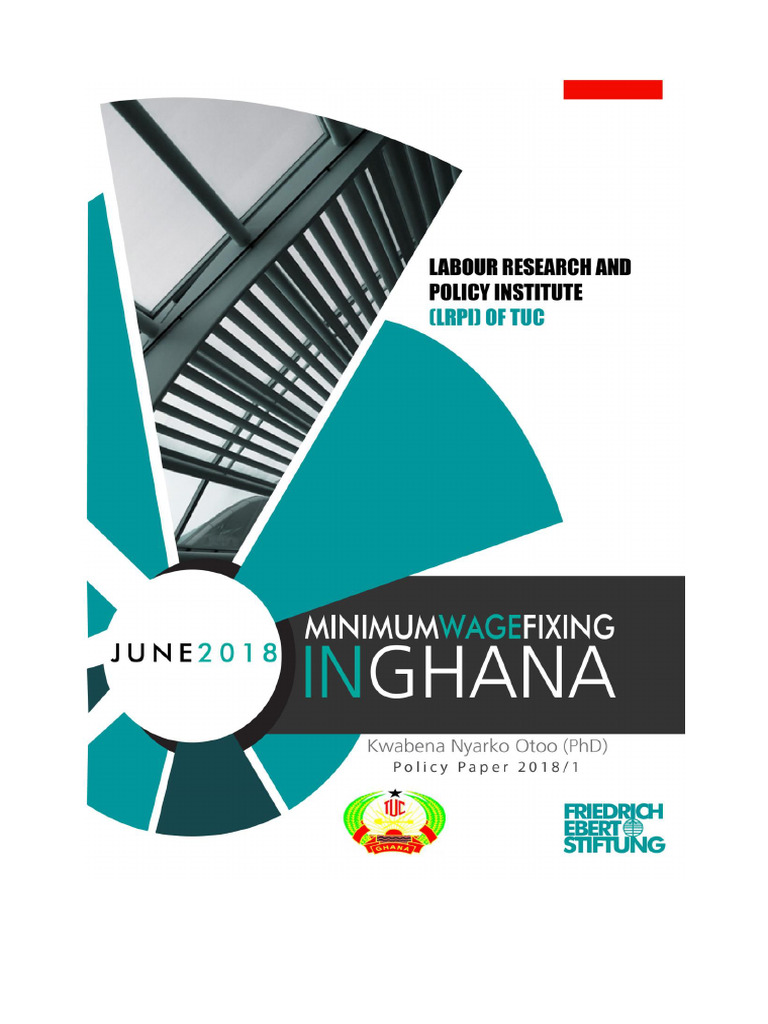 Minimum Wage Fixing in Ghana PDF Cost Of Living Minimum Wage