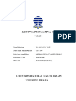 Buku Jawaban Mata Kuliah Tugas 1 - Wa Ode Lisna Wati - 859777036 - Pengantar Pendidikan