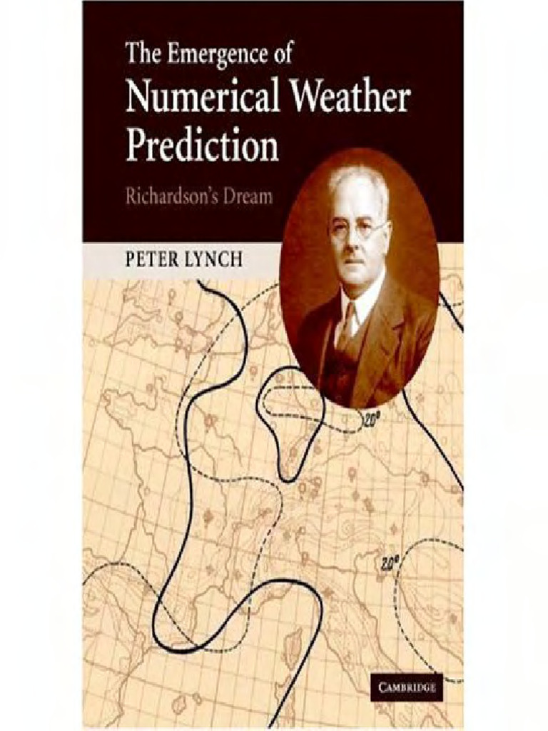 Lynch P. The Emergence of Numerical Weather Prediction PDF