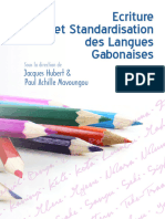 Ecriture Et Standardisation Des Langues Gabonaises: Acques Hubert & Paul Achille Mavoungou