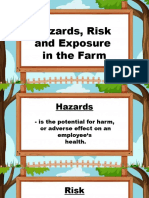 Hazards, Risk and Exposure in The Farm