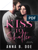 Kiss To Shatter (Blairwood University #6) - Anna B. Doe