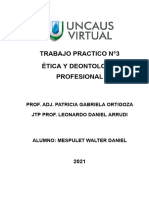 Trabajo Practico 3 Etica y Deontologia Profesional