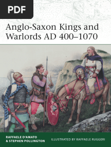Anglo-Saxon Kings & Warlords AD 400-1070
