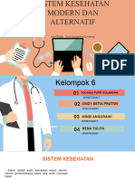 PPT SISTEM KESEHATAN MODERN DAN ALTERNATIF - KELOMPOK 6