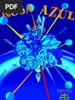 Rosa Azul (psicografia Liliane Silva - espírito Adonai)