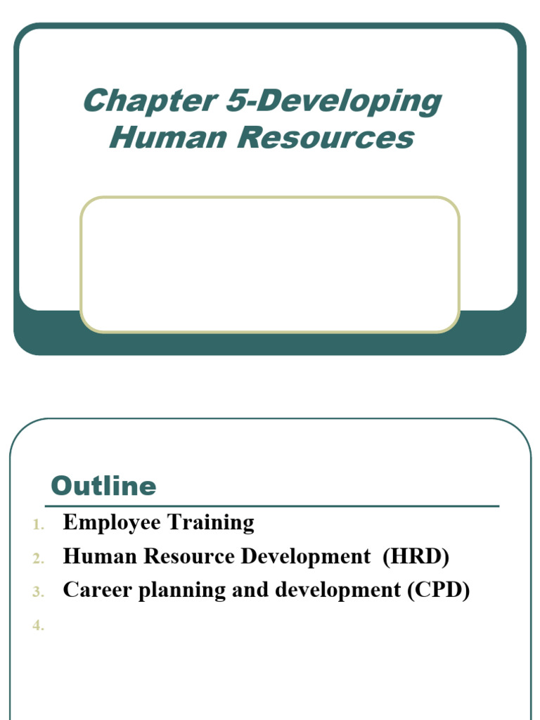 Chapter 5Developing Human Resources PDF Employment Human