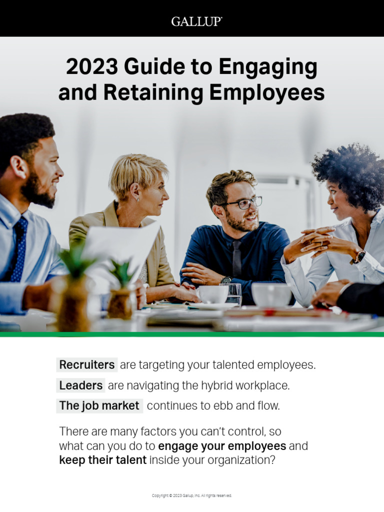 2023 Guide To Employee Engagement and Retention - Gallup | PDF ...