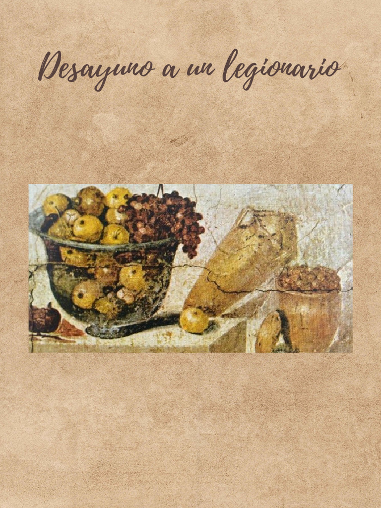 Desayuno Legionario en la Antigua Roma | PDF