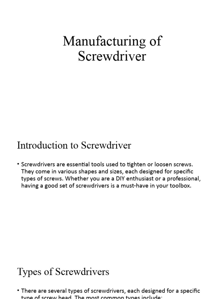 Screwdriver Manufacturing Process Overview | PDF | Screw | Forging