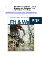 Fit and Well Core Concepts and Labs in Physical Fitness and Wellness 12th Edition Fahey Test Bank