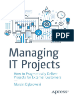 Managing IT Projects How to Pragmatically Deliver Projects for External Customers (Marcin Dąbrowski) (Z-Library)