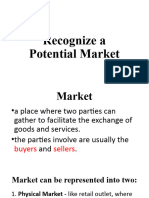 Recognize A Potential Market