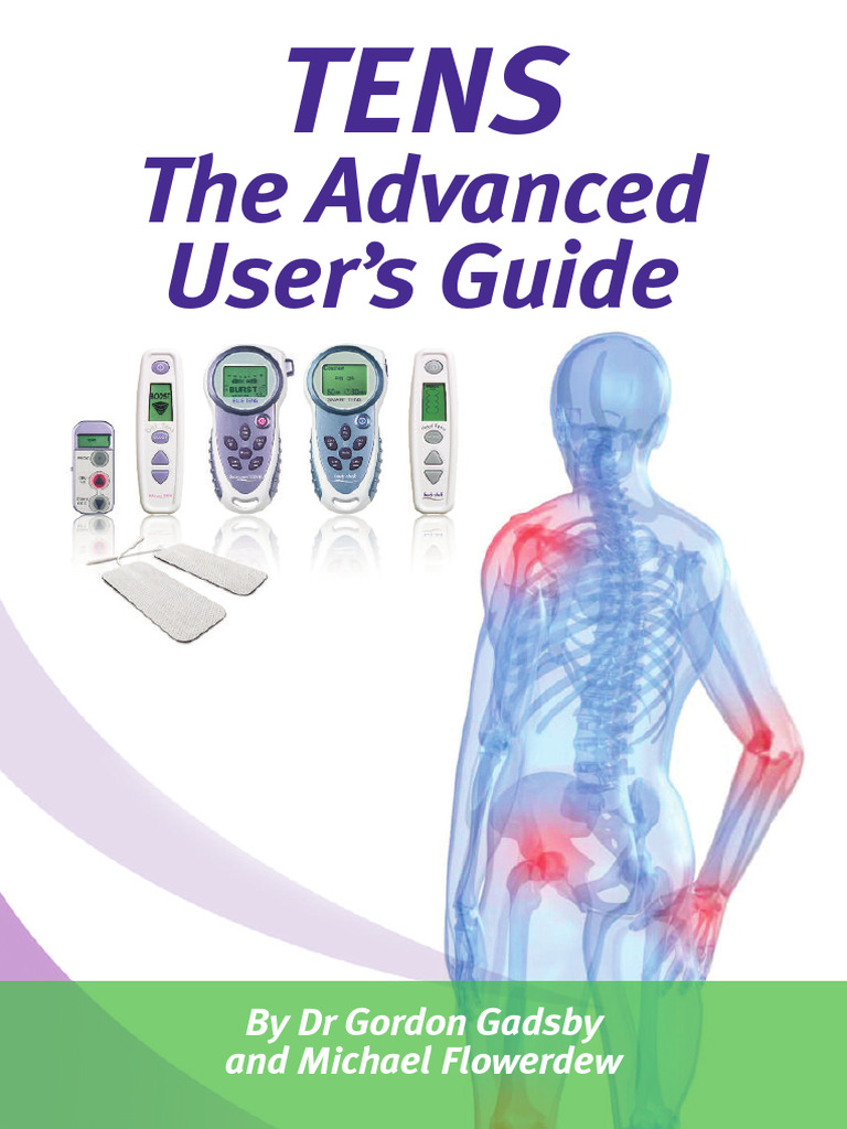 Advanced TENS User Guide | PDF | Pain | Nervous System