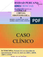 Caso Clinico Cirugia Odontomaxilar Abarca Flores K