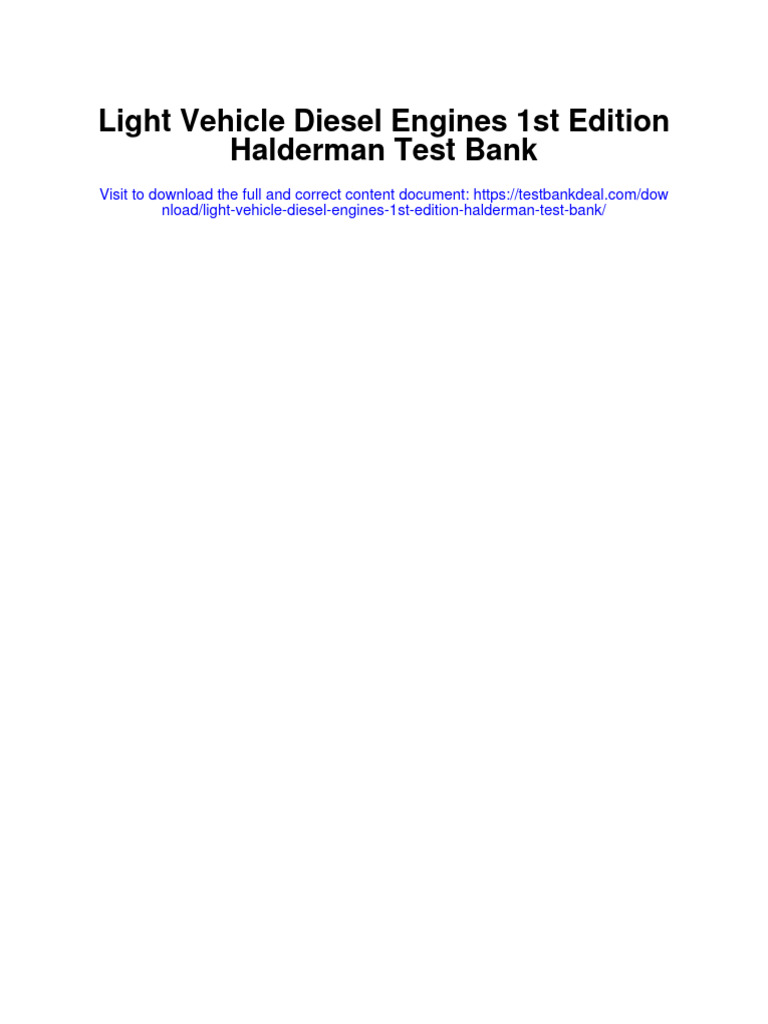 Light Vehicle Diesel Engines 1st Edition Halderman Test Bank PDF
