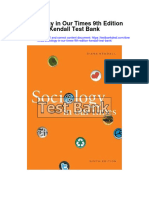 Sociology in Our Times 9th Edition Kendall Test Bank