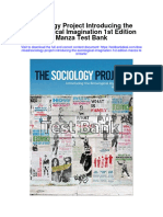 Sociology Project Introducing The Sociological Imagination 1st Edition Manza Test Bank