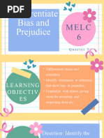 Bias and Prejudice