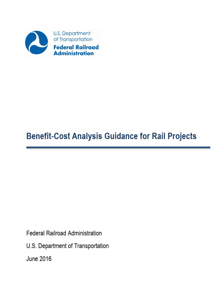 Benefit Cost Analysis Guidance For Rail Projects Dec 2016 Clean PDF CostBenefit