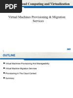 4 Virtual Machine Provisioning and Migration Services