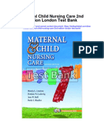 Maternal Child Nursing Care 2nd Edition London Test Bank