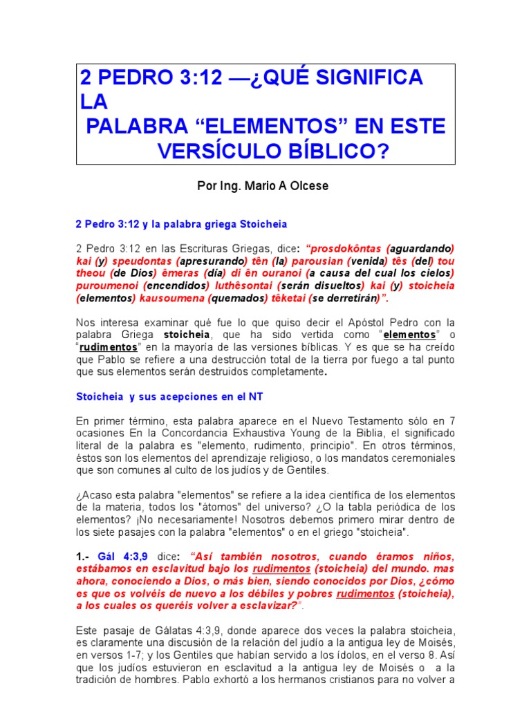 2 Pedro 3 10 13 Y El Significiado Del Vocablo Elementos Pablo El Apostol San Pedro