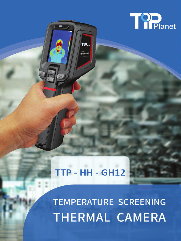 TTP HH GH12 Thermal Camera Overview | PDF | Physical Sciences | Equipment