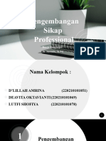 5 Pengembangan Sikap Professional Kel.5