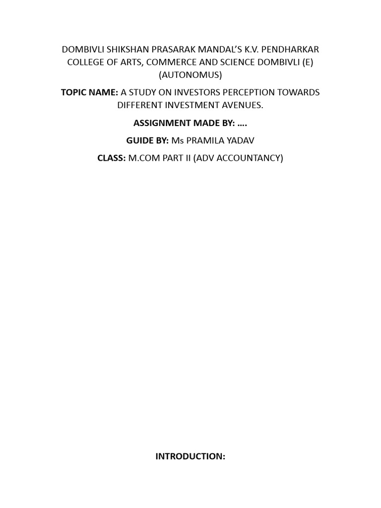 A Study On Investors Perception Towards Different Investment Avenues