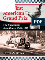First American Grand Prix - The Savannah Auto Races, 1908-1911, The - Tanya A. Bailey