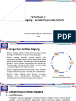 Pertemuan 9 Akuntansi Dagang - Jurnal Khusus Dan Umum: Universitas Bina Sarana Informatika 2023